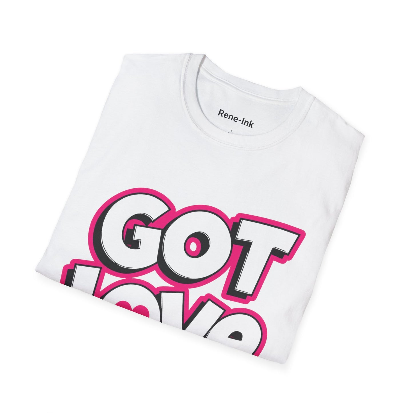 "Got Love" White Softstyle T-Shirt